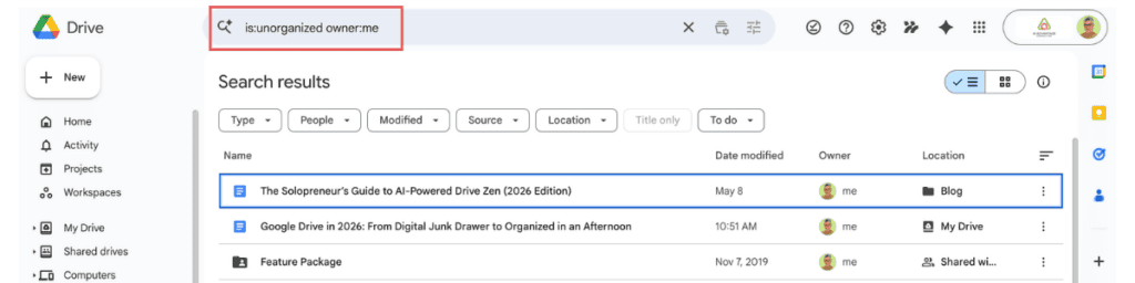 Google Drive search bar showing the is:unorganized owner:me operator with search results listing three unorganized files