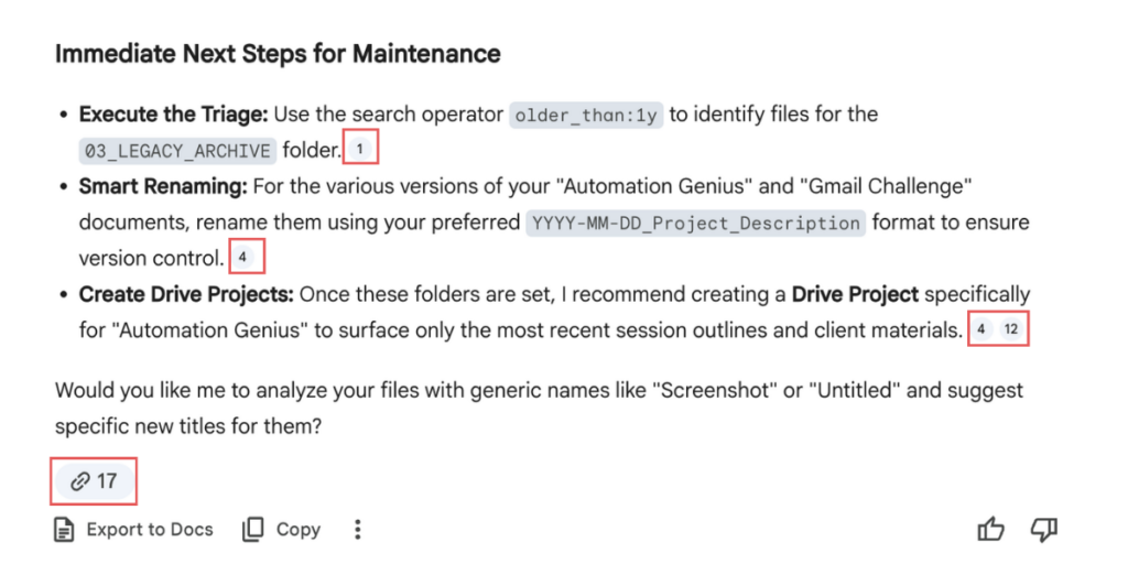 Gemini Immediate Next Steps for Maintenance showing three action items — Execute the Triage using older_than:1y, Smart Renaming using YYYY-MM-DD format, and Create Drive Projects for Automation Genius — with numbered citations and Export to Docs button.