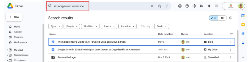 Google Drive search bar showing the is:unorganized owner:me operator with search results listing three unorganized files